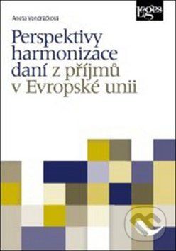 Perspektivy harmonizace daní z příjmů v Evropské unii - Aneta Vondráčková - obrázek 1