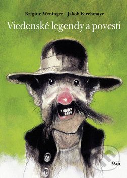 Viedenské legendy a povesti - Brigitte Weningerová, Jakob Kirchmayr - obrázek 1