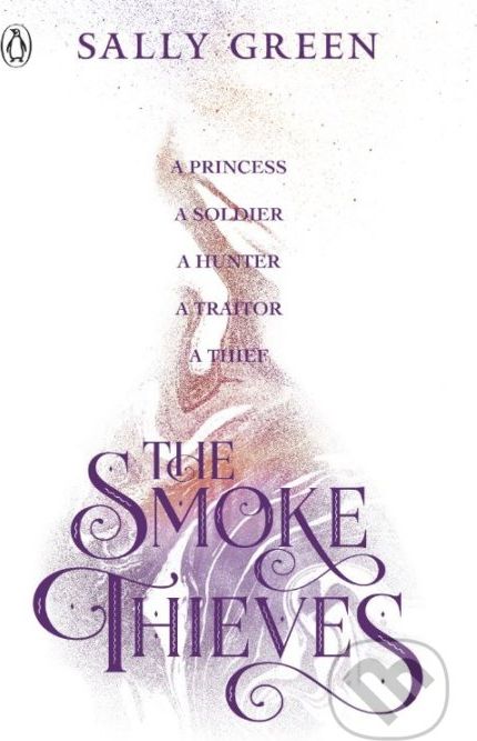 The Smoke Thieves - Sally Green - obrázek 1