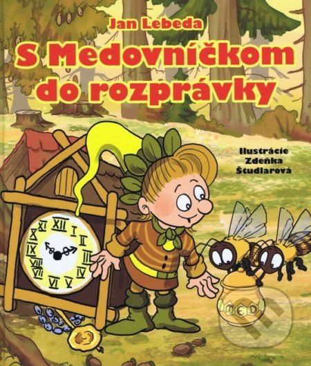 S medovníčkom do rozprávky - Jan Lebeda - obrázek 1