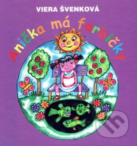 Anička má farbičky - Viera Švenková - obrázek 1