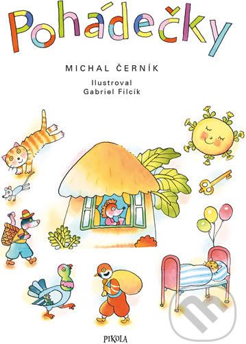 Pohádečky - Michal Černík, Gabriel Filcík (ilustrátor) - obrázek 1