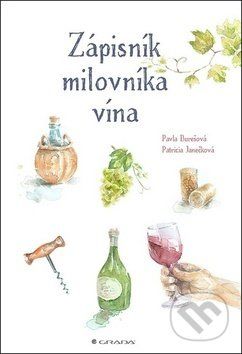 Zápisník milovníka vína - Patricia Janečková, Pavla Burešová - obrázek 1