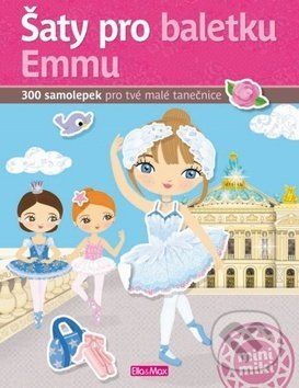 Šaty pro baletku Emmu - Julie Camel (ilusrátor), Charlotte Segond-Rabilloud a kolektív - obrázek 1