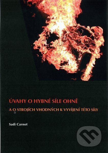 Úvahy o hybné síle ohně - Sadi Carnot - obrázek 1