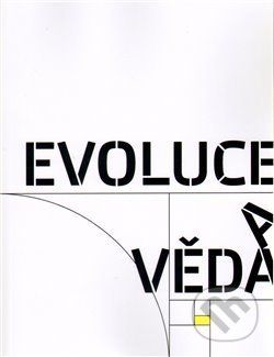 Evoluce a věda - Vladimír Havlík, Jiří Nosek - obrázek 1