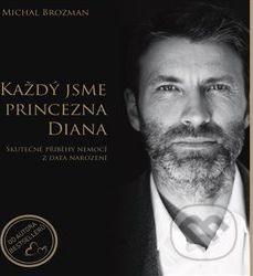 Každý jsme princezna Diana - Michal Brozman - obrázek 1