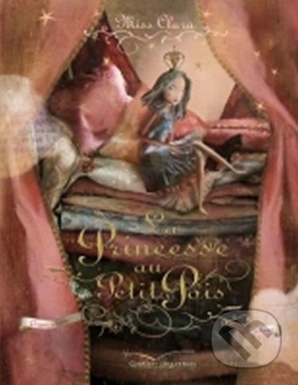 La Princesse au Petit Pois - Miss Clara - obrázek 1