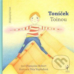 Toníček / Toinou - Robert Françoise - obrázek 1