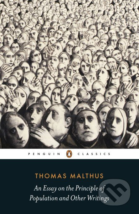 An Essay on the Principle of Population and Other Writings - Thomas Malthus - obrázek 1