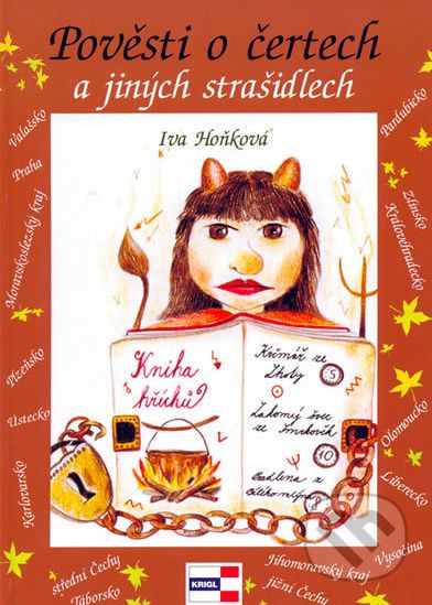 Pověsti o čertech a jiných strašidlech - Iva Hoňková, Iva Hoňková (ilustrácie) - obrázek 1