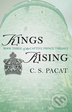 Kings Rising - C.S. Pacat - obrázek 1