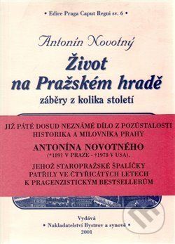 Život na Pražském hradě - Antonín Novotný - obrázek 1