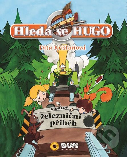 Hledá se Hugo - Velký železniční příběh - Dita Krišťanová - obrázek 1