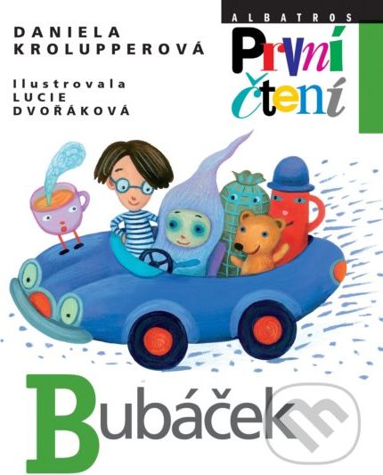 Bubáček - Daniela Krolupperová, Lucie Dvořáková (ilustrátor) - obrázek 1