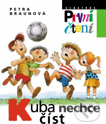 Kuba nechce číst - Petra Braunová, Jiří Bernard (ilustrácie) - obrázek 1