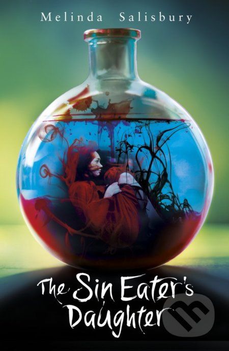 The Sin Eater's Daughter - Melinda Salisbury - obrázek 1