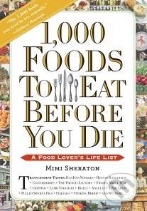 1000 Foods To Eat Before You Die - Mimi Sheraton - obrázek 1