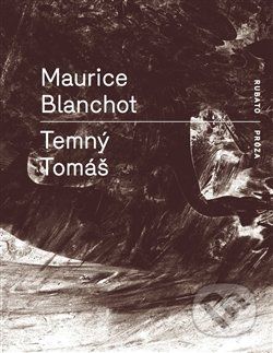 Temný Tomáš - Maurice Blanchot - obrázek 1