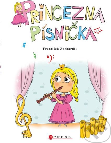 Princezna Písnička - František Zacharník - obrázek 1