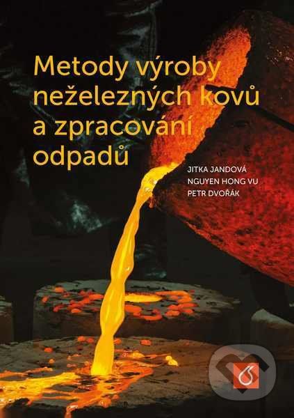 Metody výroby neželezných kovů a zpracování odpadů - Jitka Jandová - obrázek 1