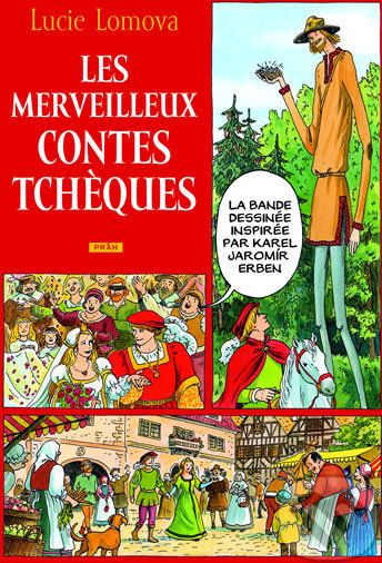 Les Merveilleux contes Tchéques / Zlaté české pohádky - Lucie Lomová - obrázek 1