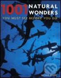 1001 Natural Wonders You Must See Before You Die - Michael Bright - obrázek 1