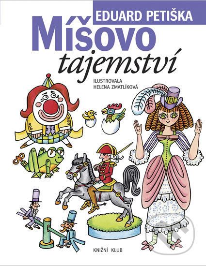 Míšovo tajemství - Eduard Petiška - obrázek 1