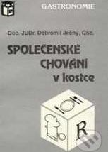 Společenské chování v kostce - Dobromil Ječný - obrázek 1