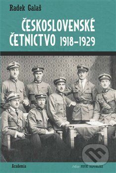 Československé četnictvo 1918-1929 - Radek Galaš - obrázek 1