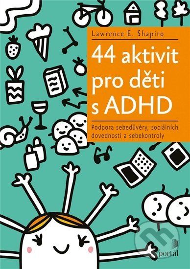 44 aktivit pro děti s ADHD - Lawrence E. Shapiro - obrázek 1