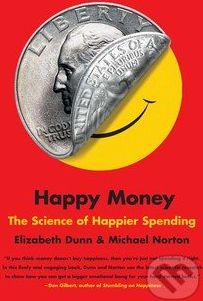 Happy Money - Elizabeth Dunn, Michael Norton - obrázek 1