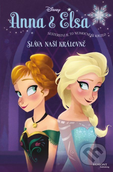 Anna a Elsa: Sláva naší královně - - obrázek 1