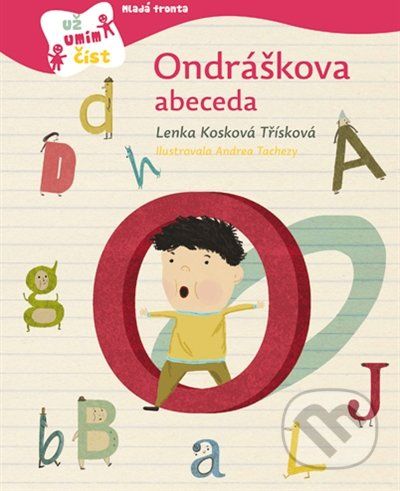 Ondráškova abeceda - Lenka Kosková-Třísková - obrázek 1