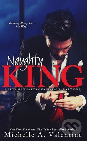Naughty King - Michelle A. Valentine - obrázek 1