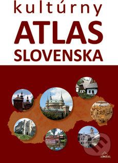Kultúrny atlas Slovenska - Daniel Kollár, Kliment Ondrejka - obrázek 1