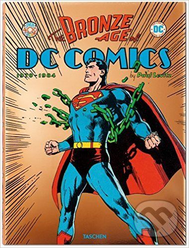 The Bronze Age of DC Comics - Paul Levitz - obrázek 1