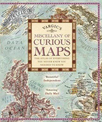 Vargic's Miscellany of Curious Maps - Martin Vargic - obrázek 1