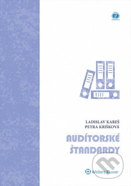 Audítorské štandardy - Ladislav Kareš, Petra Krišková - obrázek 1
