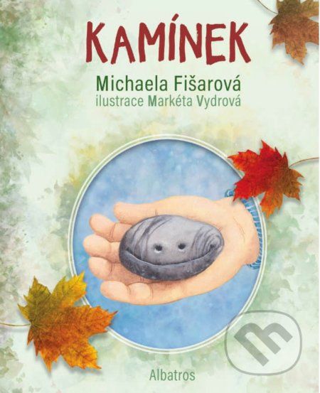 Kamínek - Michaela Fišarová, Markéta Vydrová (ilustrácie) - obrázek 1