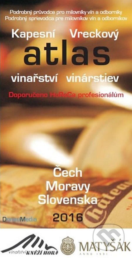 Kapesní atlas vinařství/vinárstiev Čech Moravy Slovenska 2016 - - obrázek 1