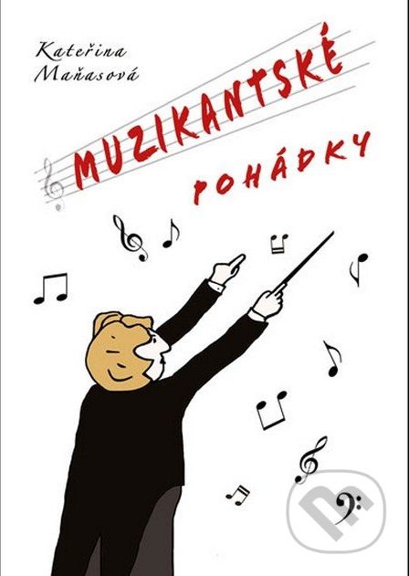Muzikantské pohádky - Kateřina Maňasová - obrázek 1