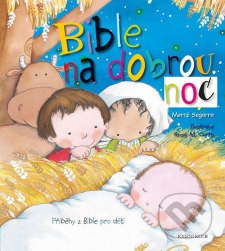 Bible na dobrou noc - Mercé Segarra, Rosa M. Curto - obrázek 1