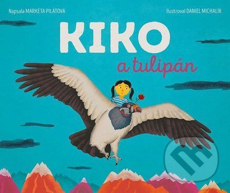 Kiko a tulipán - Markéta Pilátová - obrázek 1