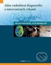 Atlas vaskulární diagnostiky a intervenčních výkonů - Václav Procházka, Petr Novobilský - obrázek 1