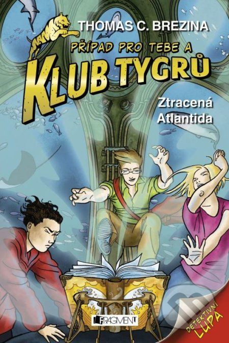 Ztracená Atlantida - Thomas C. Brezina - obrázek 1
