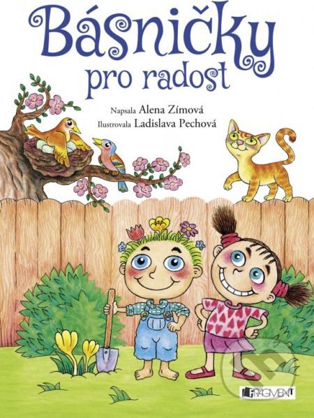 Básničky pro radost - Alena Zímová, Ladislava Pechová (ilustrácie) - obrázek 1