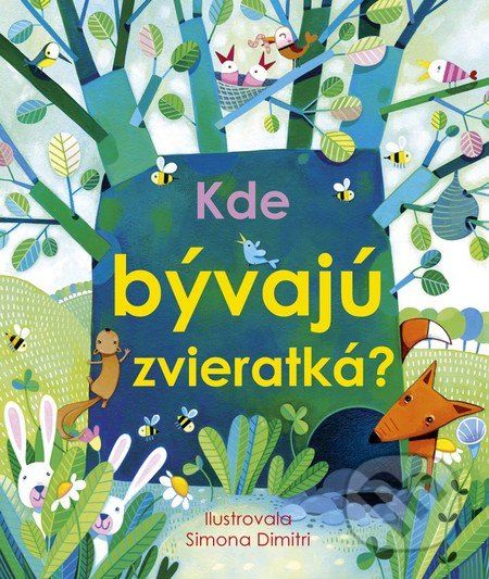Kde bývajú zvieratká - - obrázek 1