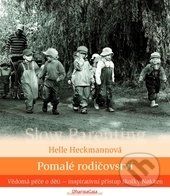 Pomalé rodičovství - Helle Heckmann - obrázek 1