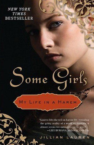 Some Girls - My Life in Harem - Jillian Lauren - obrázek 1